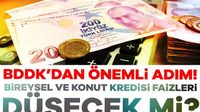 Bankacılık Düzenleme ve Denetleme Kurumu'ndan bireysel ve konut kredileriyle ilgili