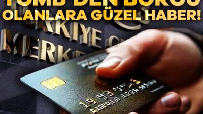 TCMB, kredi kartı borçlularını rahatlatacak bir adım atarak, azami faiz
