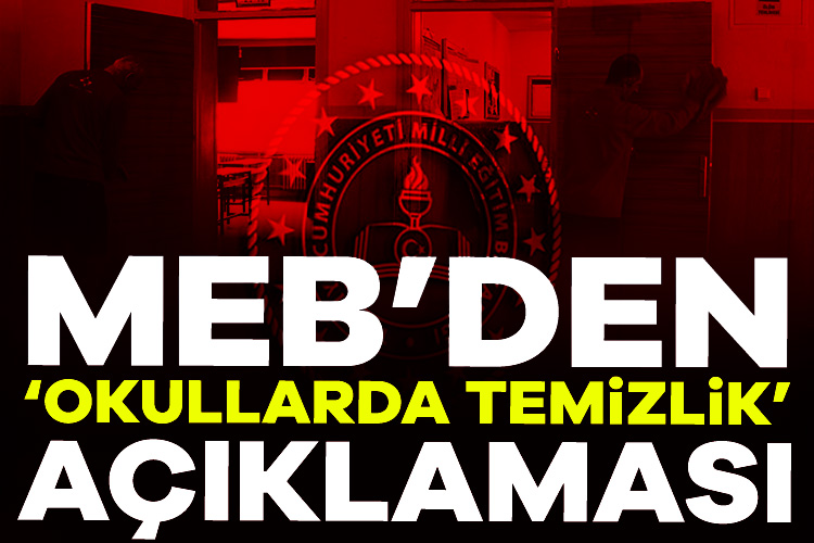 Milli Eğitim Bakanlığı, 'okullarda temizlik hizmetleri' ile ilgili yazılı bir