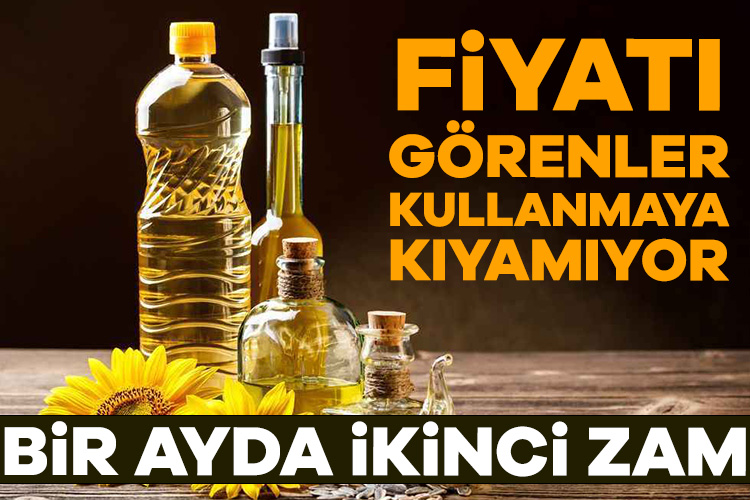 Ayçiçek yağına 1 ayda ikinci zam! Ayçiçek yağına bir ayda ikinci kez zam geldi. En ucuz