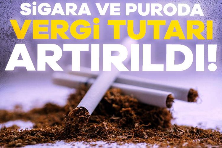 Sigaraya vergi ayarı: 7 bin 800 TL’ye yükseltildi! Resmi Gazete'de yayımlanan kararla sigara ve purolarda uygulanan Özel Tüketim
