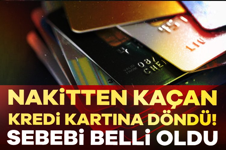 Nakitten kaçan kredi kartına döndü! Sebebi belli oldu TCMB kredi kartı harcamalarını mercek altına aldı. Yapılan araştırmada kredi