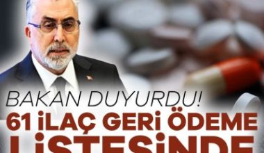 Çalışma ve Sosyal Güvenlik Bakanı Vedat Işıkhan, 61 ilacın geri