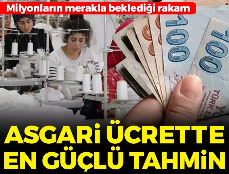 Milyonlarca asgari ücretli ve özel sektör çalışanının gözü kulağı yeni