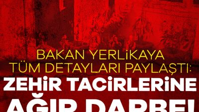 İçişleri Bakanı Ali Yerlikaya, 19 ilde uyuşturucuya karşı düzenlenen "Narkoçelik-42"