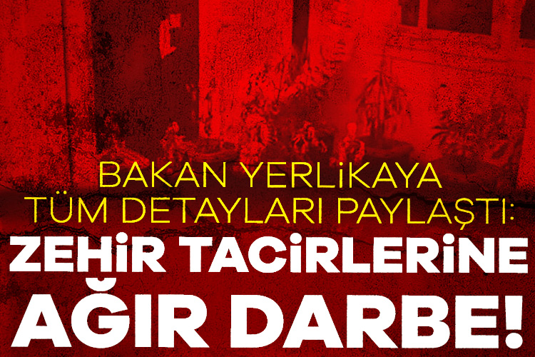 İçişleri Bakanı Ali Yerlikaya, 19 ilde uyuşturucuya karşı düzenlenen "Narkoçelik-42"