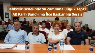 Balıkesir Su ve Kanalizasyon İdaresi (BASKİ) Genel Kurulu’nun Ağustos Ayı