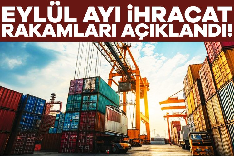 Bakan Bolat Eylül ayı ihracat rakamlarını açıkladı! Ticaret Bakanı Ömer Bolat, eylül ayı dış ticaret verilerini açıkladı.