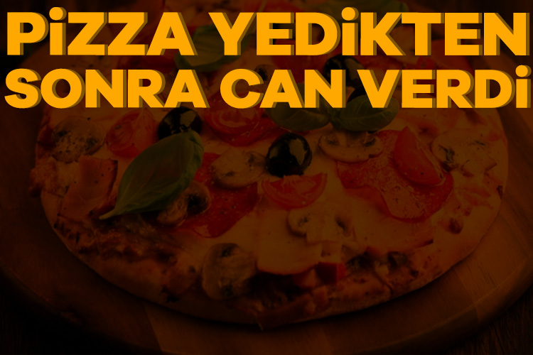 Tatil için gitmişti: Pizza yedikten sonra can verdi Akdeniz ülkeleri arasında yer alan İtalya'ya tatile gelen bir kız