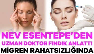 Nev Esentepe Hastanesi'nden Nöroloji Uzmanı Doktor Damla Fındık migren rahatsızlığı