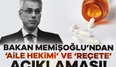 Sağlık Bakanı Kemal Memişoğlu, açıkladıkları yeni aile hekimliği yönetmeliğinin aile