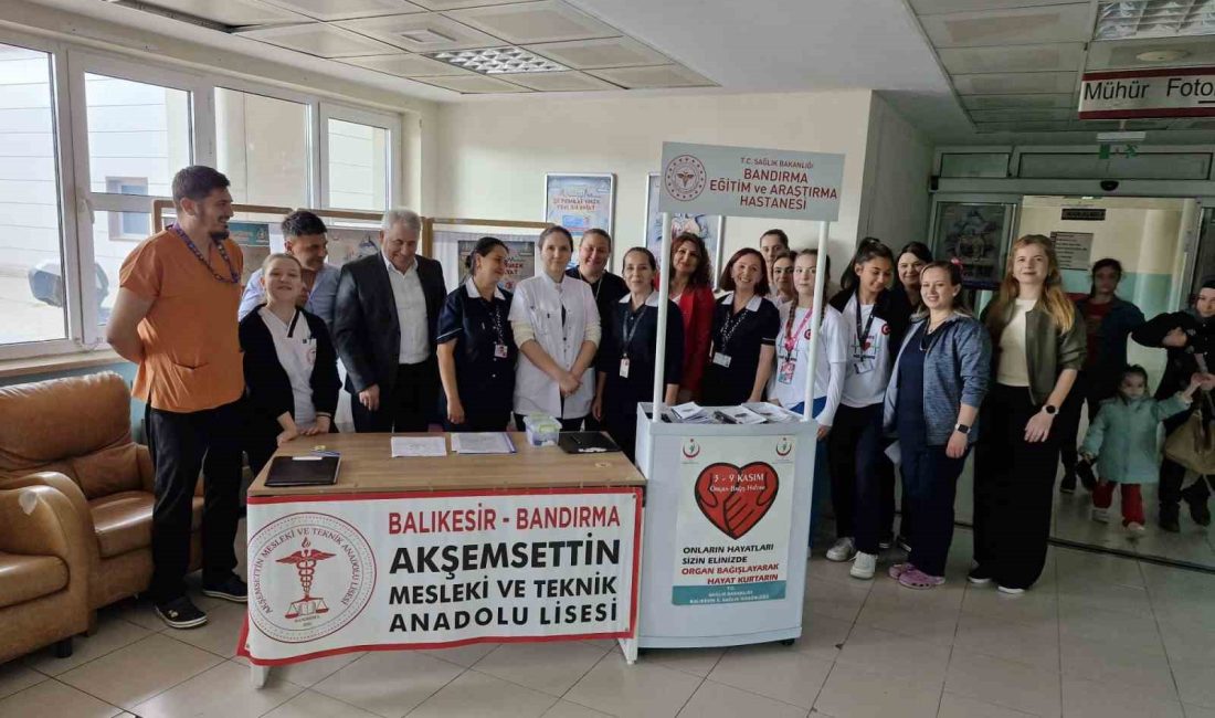 Bandırma’da organ bağışı farkındalığına gençlerden destek Balıkesir’in Bandırma ilçesinde, 3-9 Kasım Organ Bağışı Haftası kapsamında Bandırma