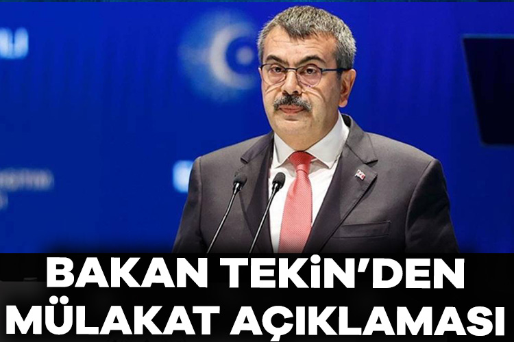  Milli Eğitim Bakanı Yusuf Tekin, öğretmen adaylarına yönelik yapılan