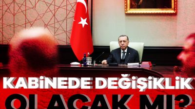 Cumhurbaşkanı Erdoğan sinyali verdi, gözler Kabine üyelerine çevrildi. Cumhurbaşkanlığı Kabinesinde