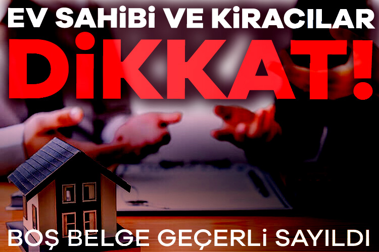 Kiracı-ev sahibi arasındaki dava örnekleri kamuoyunun gündemine düşmeye devam ediyor.
