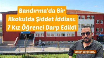 Bandırma'da bir ilköğretim okulunda meydana gelen olayda, üç erkek öğrencinin,