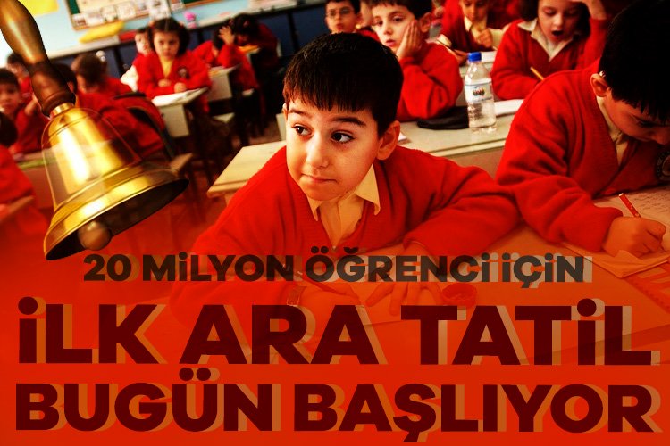 Okullarda ilk ara tatil için son ders zili bugün çalacak Milli Eğitim Bakanlığına (MEB) bağlı ilk ve ortaöğretim kurumlarındaki yaklaşık