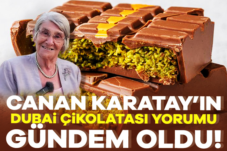 Canan Karatay ‘zehir’ diyerek uyardı! Dubai çikolatası çılgınlığını bitirecek sözler Sağlığa dair her açıklaması ile dikkat çeken Prof. Dr. Canan