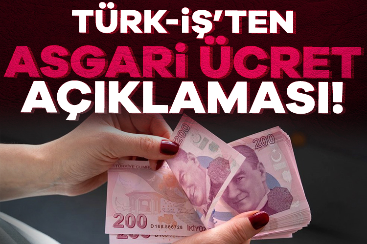 Türk-İş’ten asgari ücret açıklaması Türkiye İşçi Sendikaları Konfederasyonu (Türk-İş) Başkanlar Kurulu, "2025 yılı için