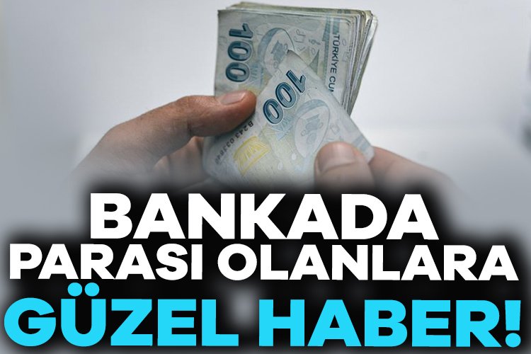 Bankada parası olanlara güzel haber! İşte yüksek faiz getirisi için yapılması gerekenler… Bankada parası olanları çok yakından ilgilendiriyor. Yatırım amacı ile ev