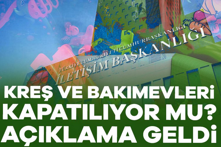 Dezenformasyonla Mücadele Merkezi’nden kreş ve bakımevleri açıklaması! Dezenformasyonla Mücadele Merkezi "Çevre, Şehircilik ve İklim Değişikliği Bakanlığı, belediyelerin