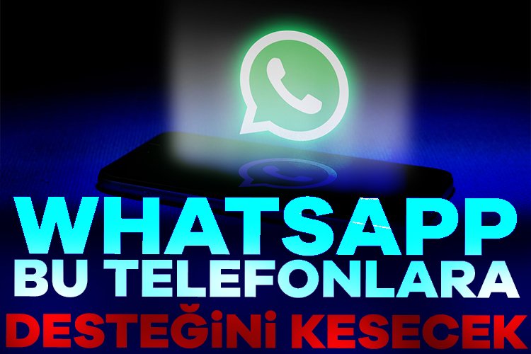 WhatsApp, 2025 yılında desteğini keseceği telefonları açıkladı! Milyonlarca vatandaşın kullandığı anlık mesajlaşma uygulaması WhatsApp, 2024 yılının sonunda