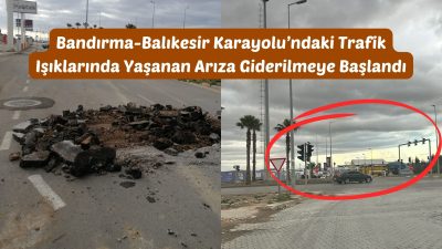 Bandırma-Balıkesir karayolu üzerinde, yeni sanayi sitesi karşısında bulunan trafik ışıklarında