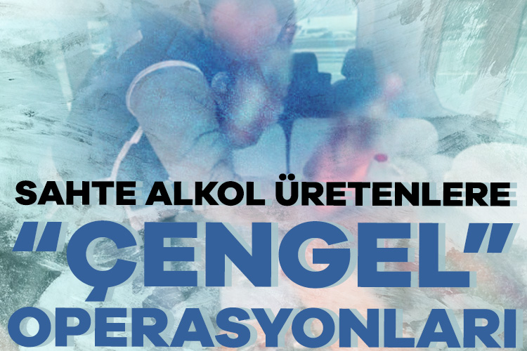Jandarma ve Emniyet tarafından sahte alkol üretimine yönelik düzenlenen "Çengel-9
