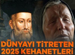 2024'ün son günlerinde Nostradamus ve Baba Vanga'nın 2025 yılına dair