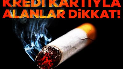 Kredi veya banka kartıyla sigara alışverişlerinde komisyon alan işletmelerin şikayet