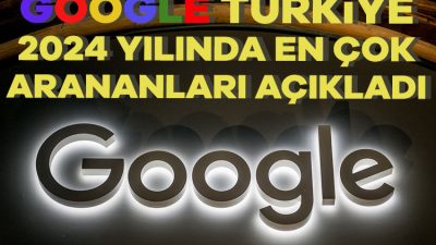Google'ın 2024 Yılının Arama Trendleri listeleri açıklandı. Açıklanan listede 2024