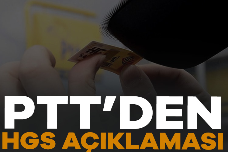 PTT, Hızlı Geçiş Sistemi'nin (HGS) uygulamasından kullanıcılara küfürlü ve ilgisiz
