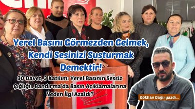 30 Davet, 3 Katılım: Yerel Basının Sessiz Çığlığı.. Bandırma'da Basın