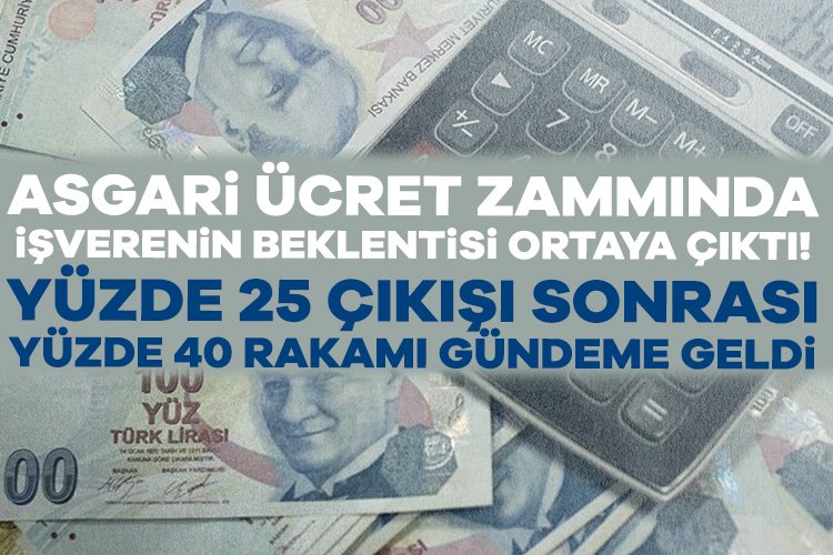 Asgari ücret zammında işverenin beklentisi ortaya çıktı! “Ortak tahmin 23 bin 750 TL” Asgari ücret zammı için işverenin beklentisi ortaya çıktı. Tüm gözler