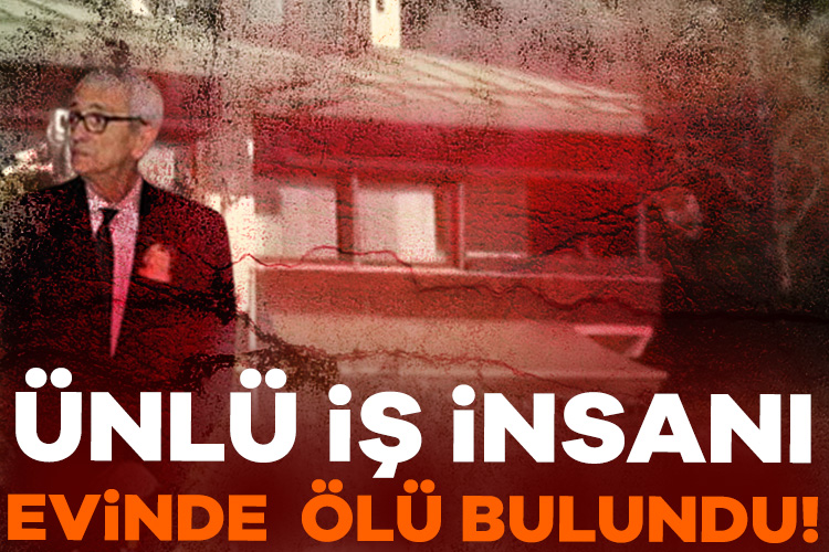 Ünlü iş insanı İbrahim Umur Akal evinde ölü bulundu! Ünlü iş insanı İbrahim Umur Akal, çalışanlarıyla birlikte yaşadığı Bebek'teki