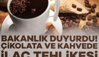 Tarım ve Orman Bakanlığı, çikolata, kahve gibi ürünlerde ilaç hammaddesi
