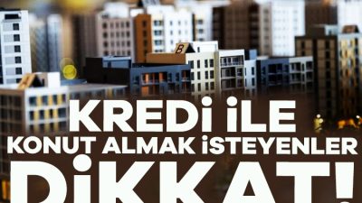 Kredi ile konut almak isteyenler yüksek faizlerden dolayı bekleyişe geçerken,