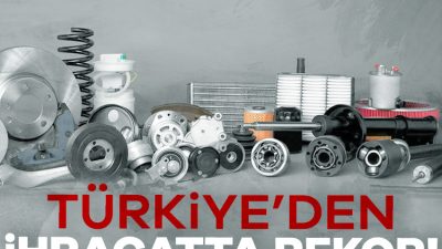 Türkiye otomotiv endüstrisi, yan sanayi ihracatında 2023'te yüzde 5,18 artışla