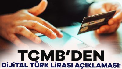 TCMB dijital Türk Lirası'na ilişkin çalışmalara dair son durumu paylaştı.