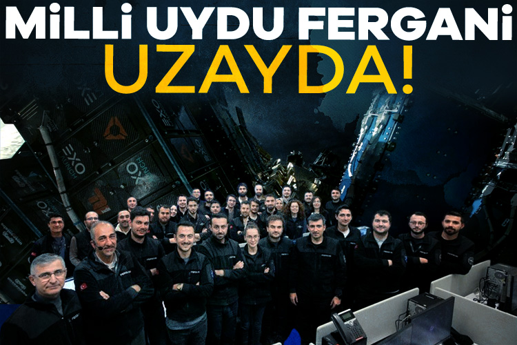 Yerli uydu Fergani FGN-100-d1 artık uzayda! Fergani tarafından geliştirilen FGN-100-d1 uydusu, 14 Ocak 2025 akşamı uzaya