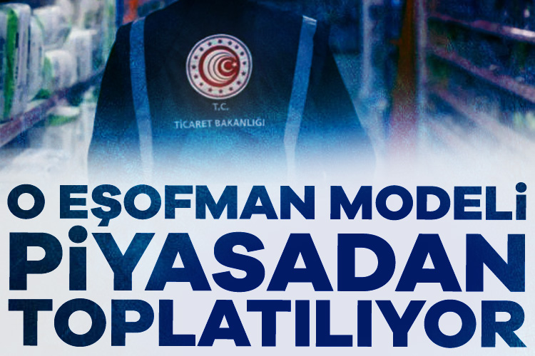 Bakanlık duyurdu: O eşofman modeli piyasadan toplatılıyor Ticaret Bakanlığı, 'Güvensiz Ürün Bilgi Sistemi' üzerinden sağlık riski barındıran