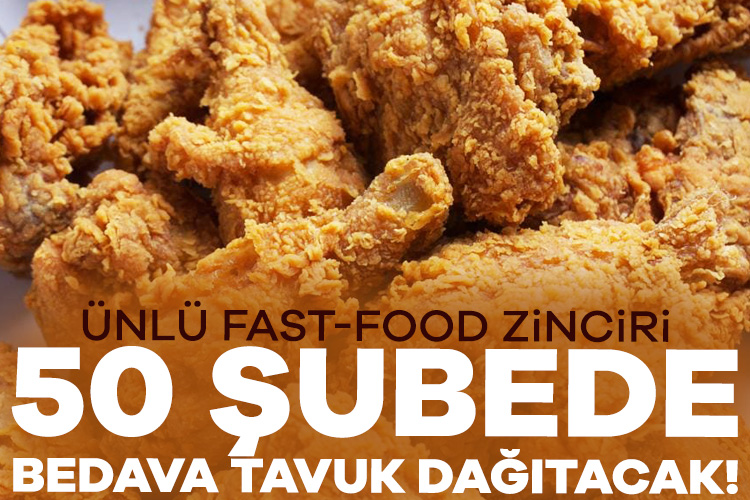 Ünlü fast-food zinciri 50 şubede bedava tavuk dağıtacak! Fast-food zinciri Popeyes, İngiltere'deki 50 şubesinde bugün tam 20.000 ücretsiz