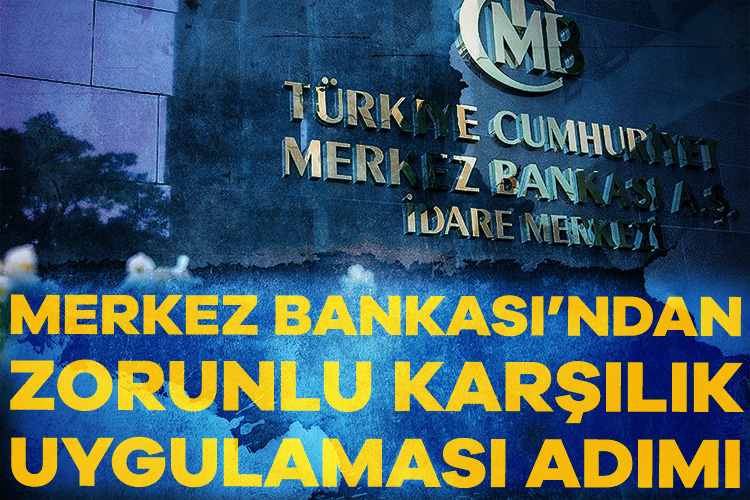 Merkez Bankası zorunlu karşılıklar hakkında değişiklik yaptı. Yurtdışı repo, kredi