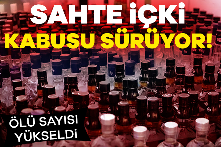 Ankara'da sahte içki sebebiyle 57 kişinin hayatını kaybettiği, 40 kişinin