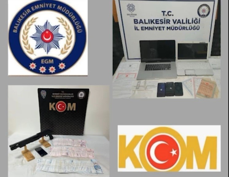 Balıkesir’de organize suç örgütü operasyonu 6 gözaltı Balıkesir İl Emniyet Müdürlüğü Kaçakçılık ve Organize Suçlarla Mücadele (KOM)