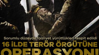 16 ilde DEAŞ terör örgütüne yönelik son 1 haftadır devam