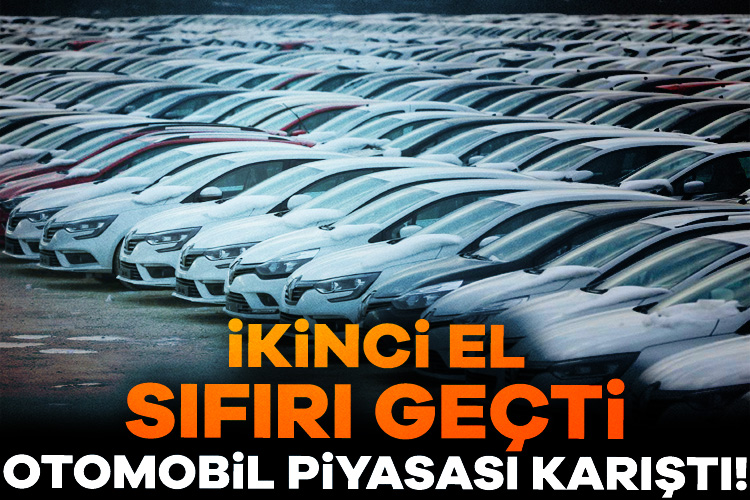 Otomobil piyasası karıştı! İkinci el, sıfırdan daha pahalı! Otomobil bayilerinin liste fiyatının çok altında satış yapmasıyla birlikte piyasalarda
