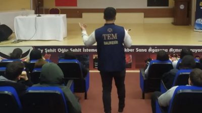 Balıkesir İl Emniyet Müdürlüğü Terörle Mücadele (TEM) Şube Müdürlüğü Bilgilendirme