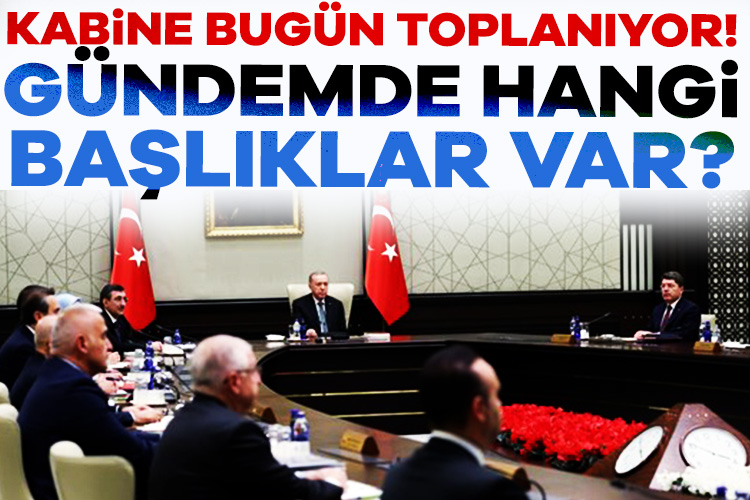 Cumhurbaşkanlığı Kabinesi, Cumhurbaşkanı Recep Tayyip Erdoğan başkanlığında bugün Beştepe'de toplanacak.