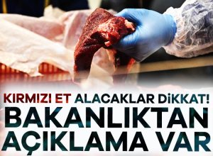 Ticaret Bakanlığı'ndan "Kırmızı ette illerimizde eş zamanlı denetimler başlamış olup,